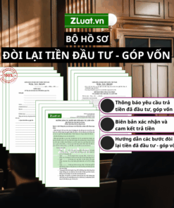 Bộ hồ sơ đòi lại tiền đầu tư, góp vốn đầy đủ, chuẩn pháp lý